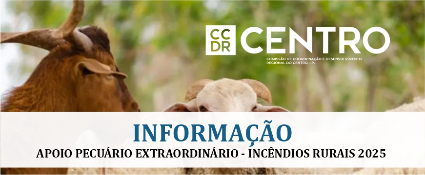 Apoio Pecuário Extraordinário - Incêndios Rurais 2025 info apoio