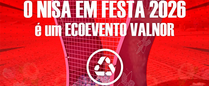 O Nisa em Festa 2026 é um ECOEVENTO Valnor! ecoevento